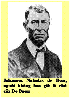 Text Box: Johannes Nicholas de Beer, người không bao giờ là chủ của De Beers 